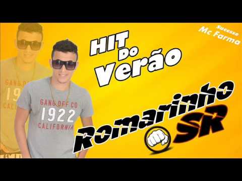 Romarinho Sr - HIT DO VERÃO