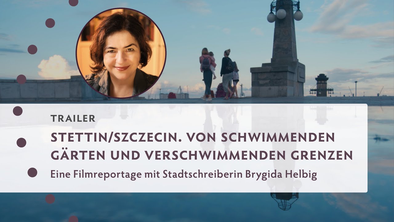Trailer: Szczecin – Stettin