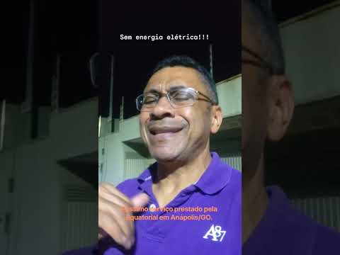 Equatorial Anápolis pior atendimento em Goiás!!