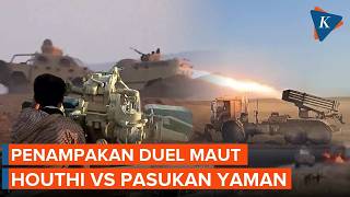 Detik-detik Pertempuran Darat dan Udara Houthi Vs Pasukan Yaman