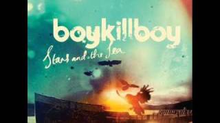 Boy Kill Boy - Be Somebody