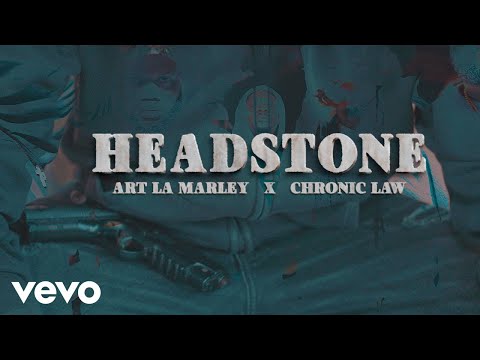 Chronic Law, Art La Marley - HEADSTONE | Official Video