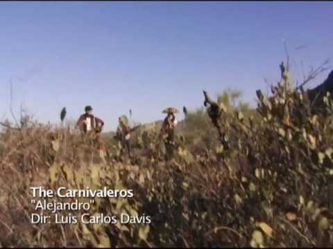 The Carnivaleros - Alejandro