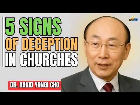 5 Types of Churches Believers Must Discern in the Last Days | Dr. David Yonggi Cho