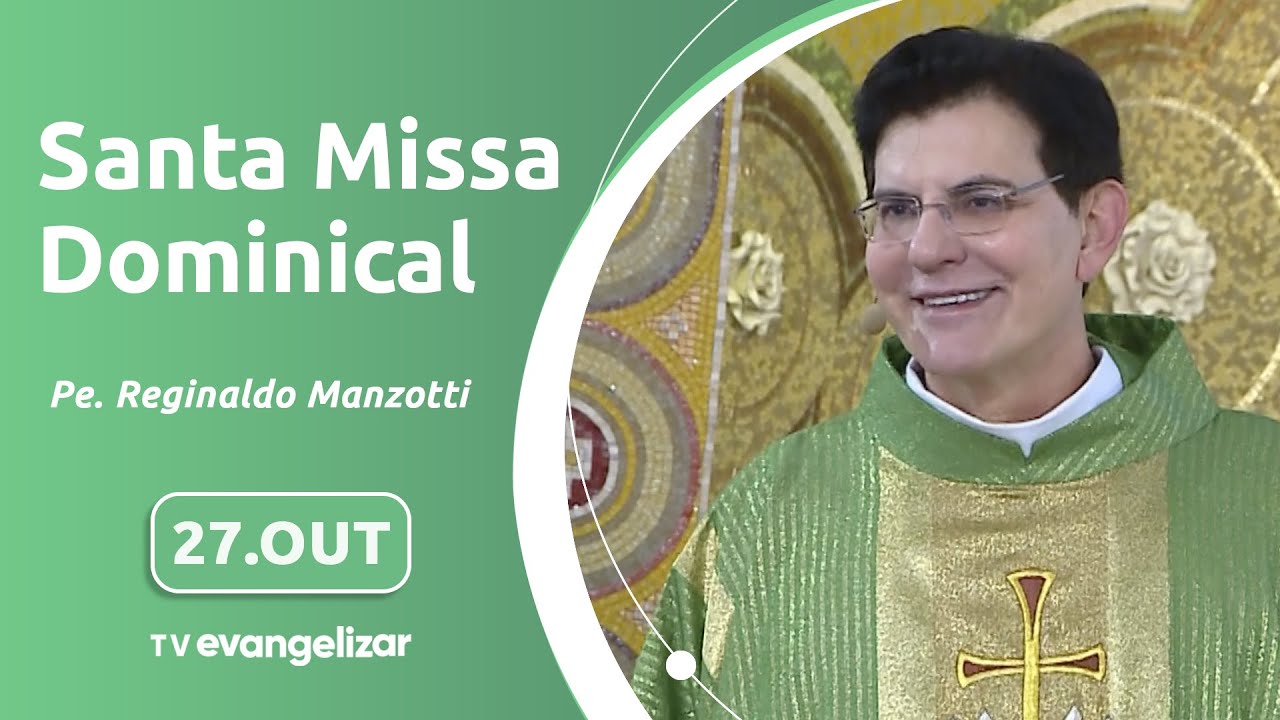 30º Domingo do Tempo Comum | Santa Missa Dominical com @PadreManzottiOficial | 27/10/2024