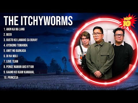 The Itchyworms 2024 Songs ~ The Itchyworms Music Of All Time ~ The Itchyworms Top Songs