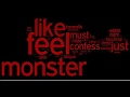 I Feel Like A Monster Song For 1 HOUR