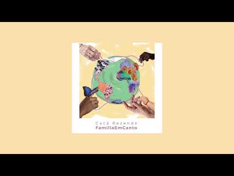 Cacá Rezende - Sou Sementinha