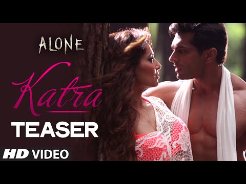Exclusive: 'Katra Katra' Video Song TEASER | Alone | Ankit Tiwari