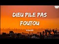 Ks Bloom Dieu Pile Pas Foutou Paroles