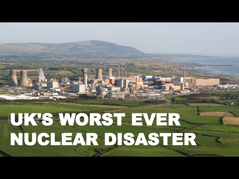 Britain’s Chernobyl Incident: Sellafield