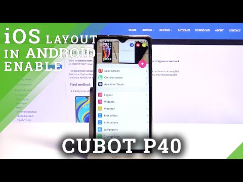 How to Apply and Install iOS Launcher on CUBOT P40 – Change Launcher
