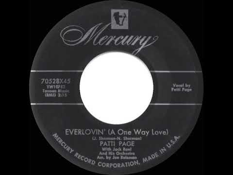 1955 HITS ARCHIVE: Everlovin’ (A One Way Love) - Patti Page