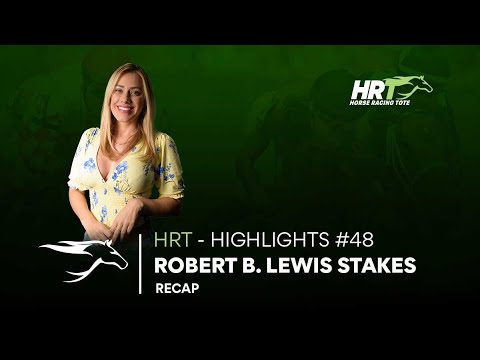 Robert B. Lewis Stakes - HRT - HIGHLIGHTS #48
