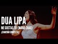 Dua Lipa Manu Chao Cover Me Gustas Tú Canción Completa