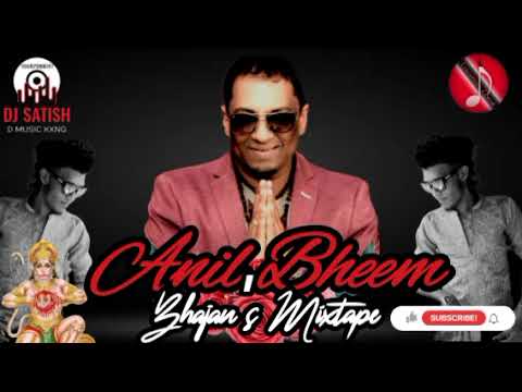 Anil Bheem Bhajans Mixtape Vol 1 -  Djsatish [2k23]
