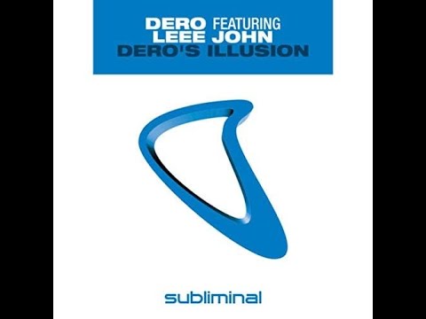 DERO - DERO'S ILLUSION feat LEEE JOHN