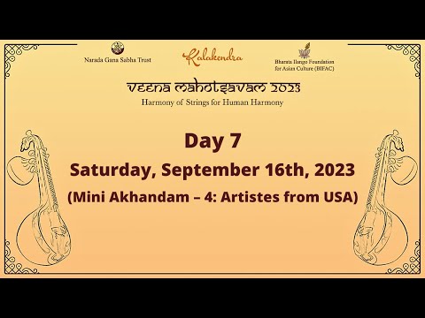 VEENA MAHOTSAVAM Part 1 l International Veena Festival l Saturday, 16th September 2023 | Day 7