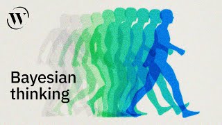 Bayes' rule |A powerful thinking paradigm