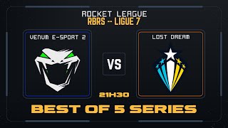 [RBRS - LIGUE 7] Lost Dream | VS | Venum E-Sport | BO5 | Casters : @lovertimeoff