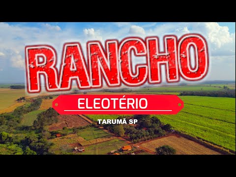 Rancho Eleotério Estância Pau D'Alho na cidade de Tarumã-São Paulo/SP-:2023