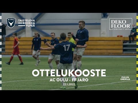 ACOTV: Dekofloor ottelukooste AC Oulu - FF Jaro 22.1.2022 (Harjoitusottelu)