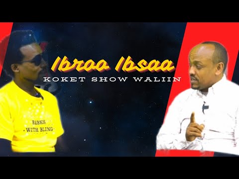 Artist Ibroo Ibsa Kotet show waliin || 2024