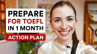 How to prepare for TOEFL in 1 month