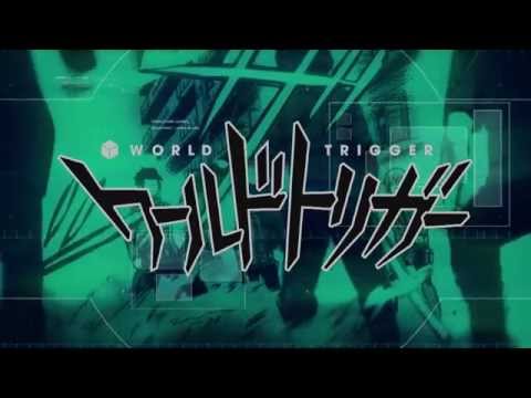 ワールドトリガー Video2