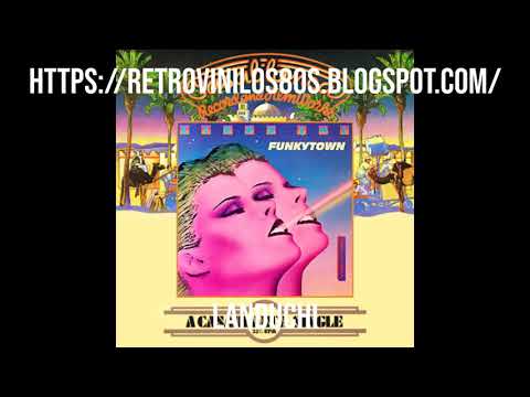 LIPPS INC - FUNKYTOWN - MUSICA DE LOS 80