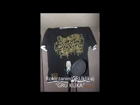 Rokiczanin GRUklika - GRU KLIKA
