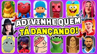 ADIVINHE QUEM TÁ DANÇANDO!💃🎵 Ay Mi Gatito Miau Miau, Pocoyo, Enaldinho, Não Choraxx, Bob Esponja