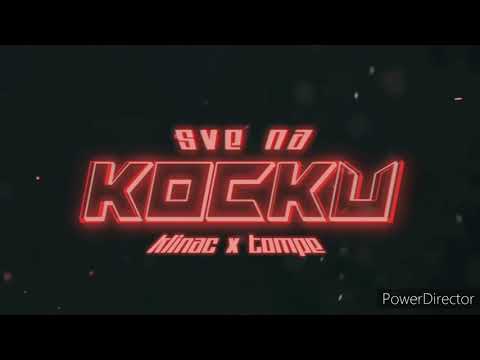 Klinac X Tompe - Sve na Kocku (Lirycs) #1