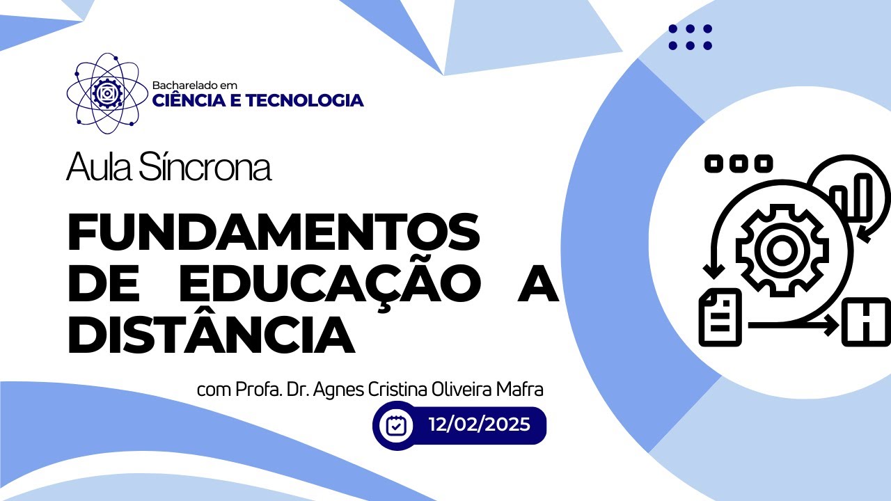 Aula síncrona de conteúdo e Dúvidas Fundamento de Educação a Distancia
