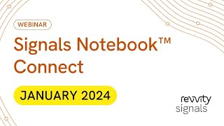 Signals Notebook Connect: January 2024