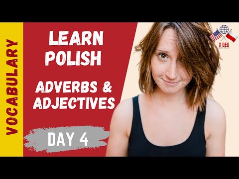 LEARN POLISH ► (DAY 4) ► 31 Polish VOCABULARY Words - Basic Adverbs and Adjectives #XGEO