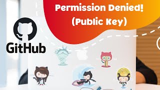 Git Permission denied (Public Key) | Solved!