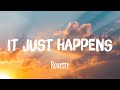 It Just Happens - Roxette (Lyrics)