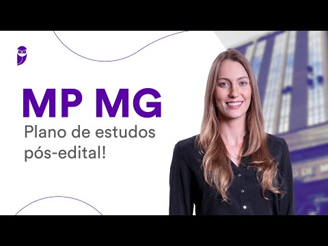 Concurso MP MG - Plano de estudos pós-edital!