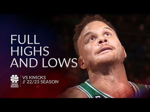 Blake Griffin Full Highs and Lows vs Knicks 22/23 season