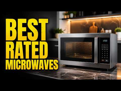 Best Rated Microwaves in 2026 – Honest Top Microwave Oven Review