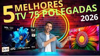 ???? MELHOR TV 75 POLEGADAS 2026: Qual Comprar? Samsung, LG, Philips ou TCL (Custo Benefício!)