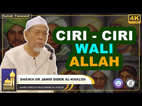 Kenali Wali Allah Yang Sebenar - Shaikh Dr Jahid Sidek Al-Khalidi