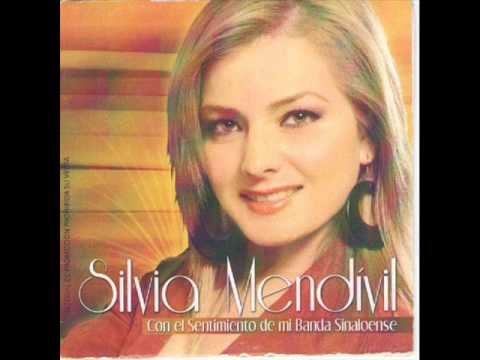 Silvia Mendivil - Volverte a amar