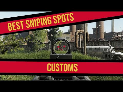 DOMINATE CUSTOMS favorite CUSTOMS Sniping spots for beginners/MONTAGE | Escape from Tarkov |