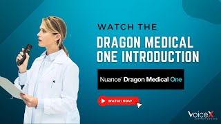 Dragon Medical One: An Introduction