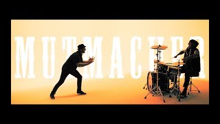 Kärbholz - Mutmacher (Official Music Video)