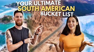 TOP 30 Things To Do In SOUTH AMERICA | Your GUIDE to plan the perfect trip!
