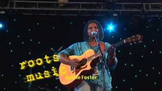 Ruthie Foster - Roots Music series 1