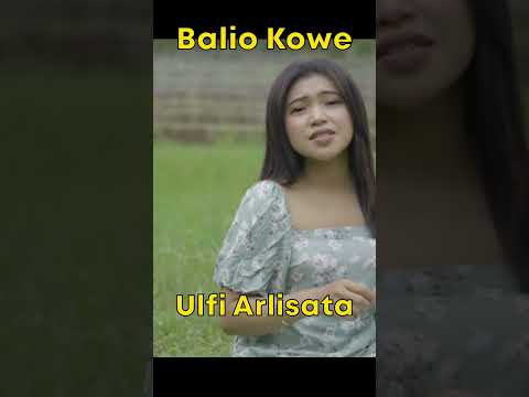 Ulfi Arlisata - Balio Kowe #Shorts